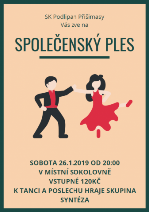 SK Podlipan Přišimasy vás zve na SPOLEČENSKÝ PLES