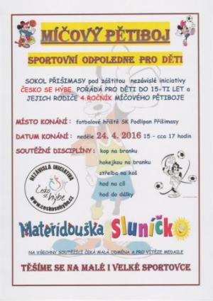MÍČOVÝ PĚTIBOJ - Sportovní odpoledne pro děti dne 24.4.2016