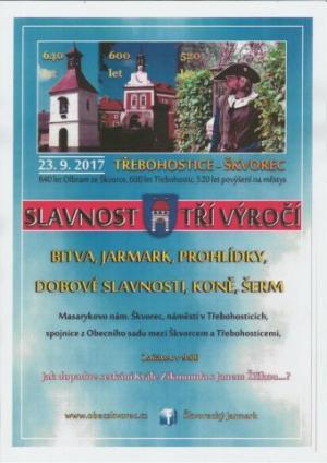 SLAVNOST TŘÍ VÝROČÍ (Třebohostice - Škvorec) sobota 23.9.2017